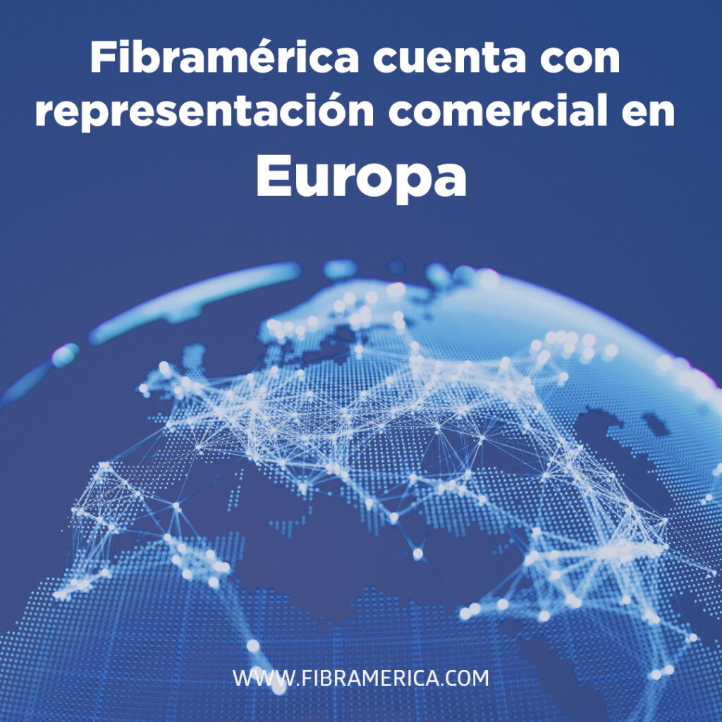 Fibramérica marca presencia en Europa